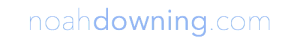 NoahDowning.com